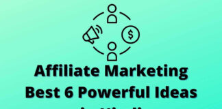 Affiliate Marketing Best 6 Powerful Ideas in Hindi Affiliate Marketing