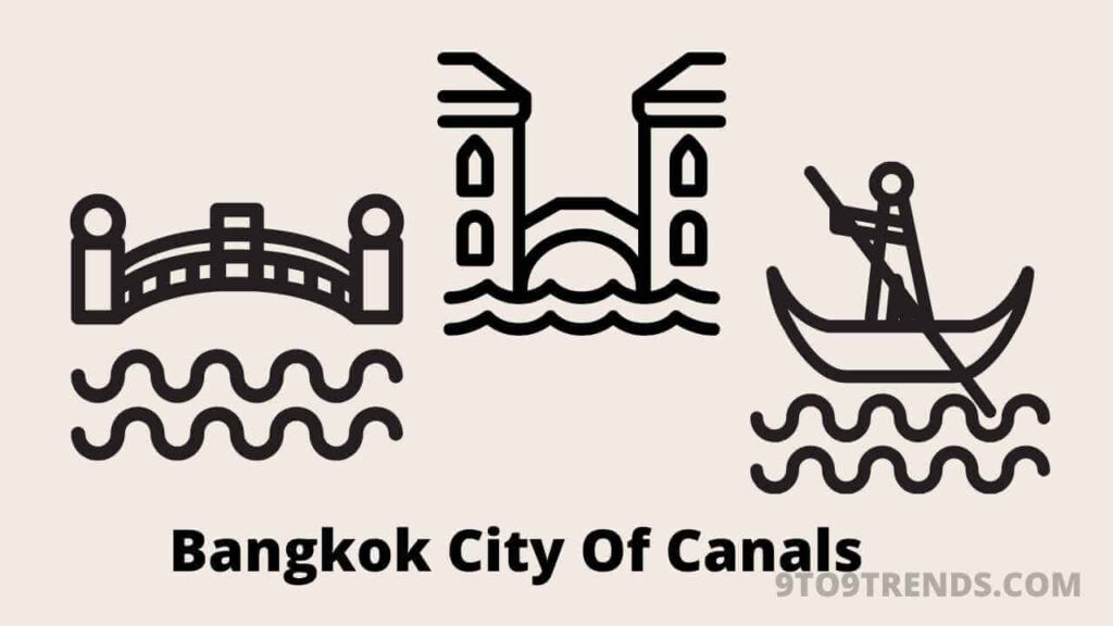 Bangkok City Of Canals