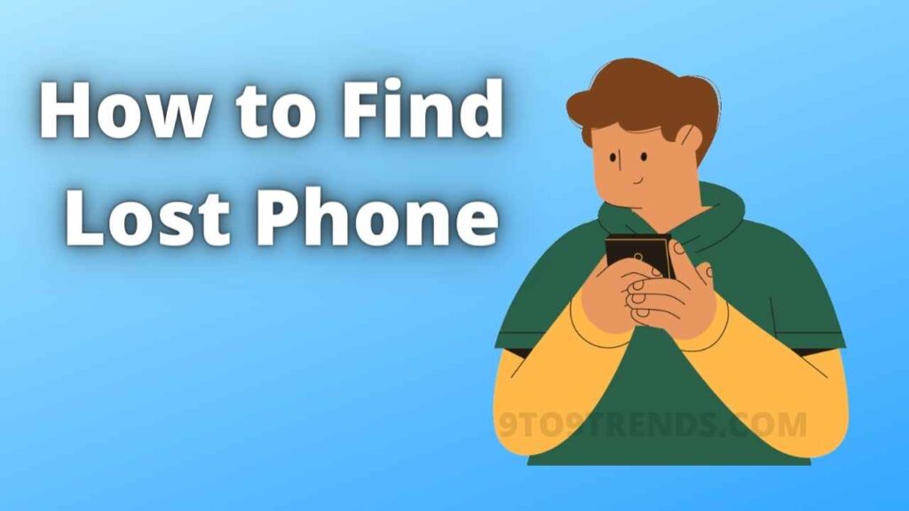 How to Find Lost Phone