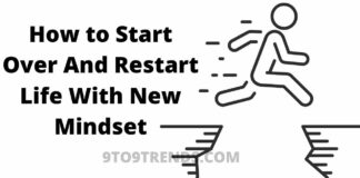 How to Start Over And Restart Life With New Mindset Start Over