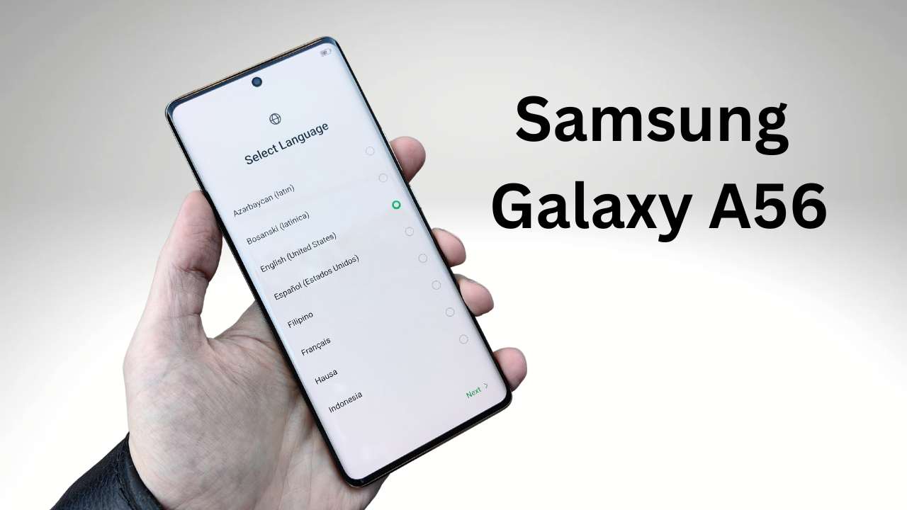 Samsung Galaxy A56 Price, Release Date, Leaks, Features, Camera and