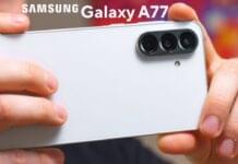 Samsung Galaxy A77: A Revival That Already Feels Uncertain Samsung Galaxy A77